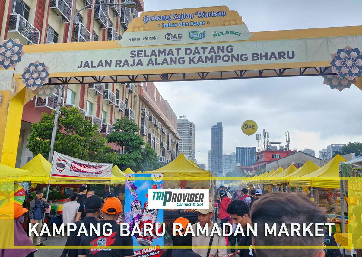 Triprovider Malaysia Ramadan Kampang Baru Market